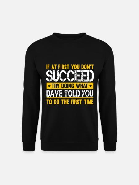 Funny Name Dave David - Unisex Sweatshirt - black