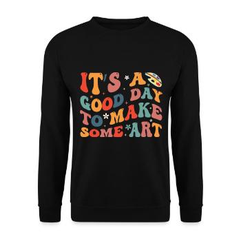 Artists - A good day to make art - Unisex Sweatshirt - black - Front - Alina (178cm) & Michal (187cm)