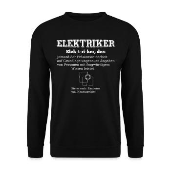 Elektriker Tshirt Geselle Meister Geschenk - Unisex Pullover - Schwarz - Vorne - Alina (178cm) & Michal (187cm)