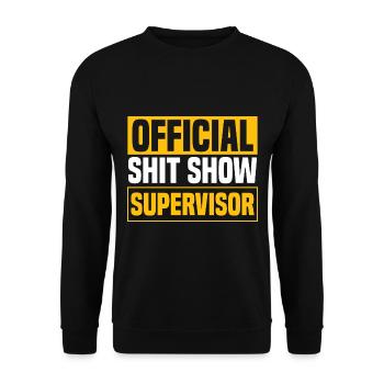 Shit Show Supervisor Men - Unisex Sweatshirt - black - Front - Alina (178cm) & Michal (187cm)