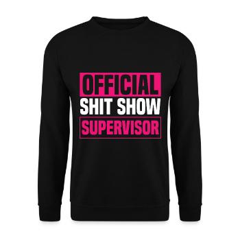 Women Shit Show Supervisor - Unisex Sweatshirt - black - Front - Alina (178cm) & Michal (187cm)