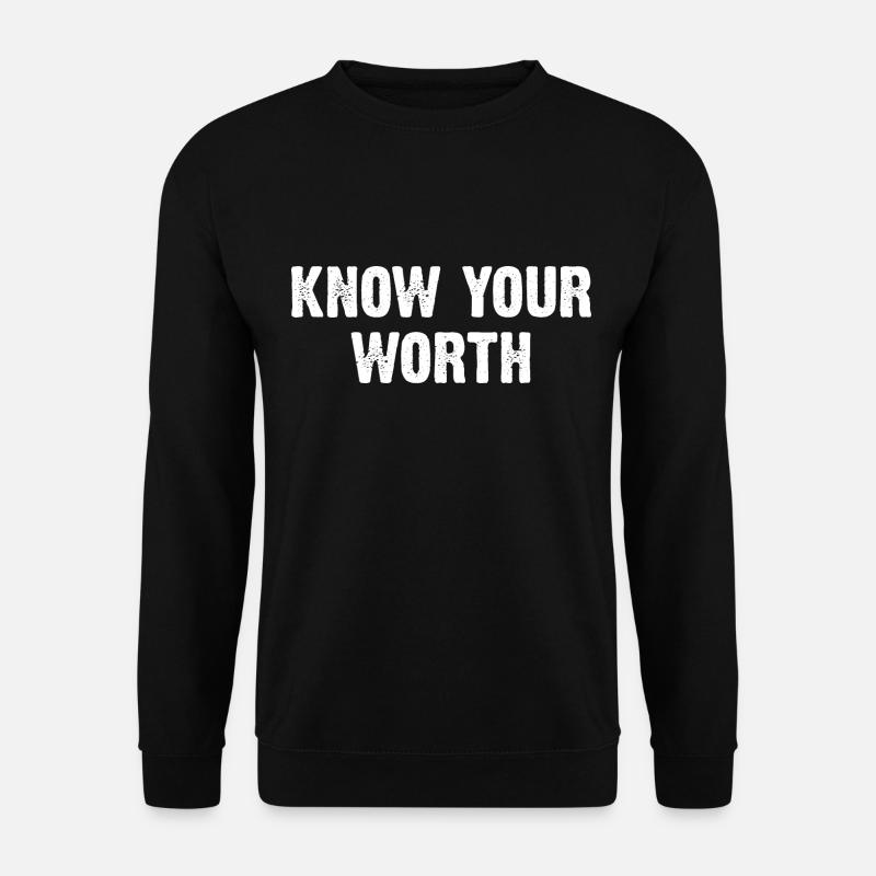 Know Your Worth - Unisex Pullover - Schwarz