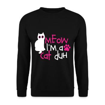 Mädchen Kostüm Halloween Katze Miau Ich bin eine Katze Duh - Unisex Pullover - Schwarz - Vorne - Alina (178cm) & Michal (187cm)