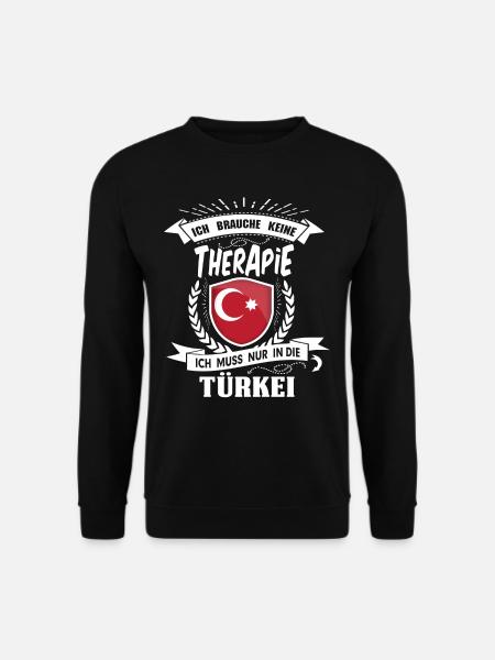 Ich brauche keine Therapie Türkei - Unisex Pullover - Schwarz