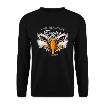 Ich mag Adler wirklich wirklich okay? Lustiges Adlergeschenk - Unisex Pullover - Schwarz - Vorne - Alina (178cm) & Michal (187cm)