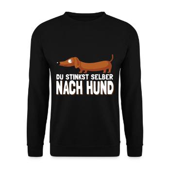 Du Stinkst Selber Nach Hund Dackel - Unisex Pullover - Schwarz - Vorne - Alina (178cm) & Michal (187cm)