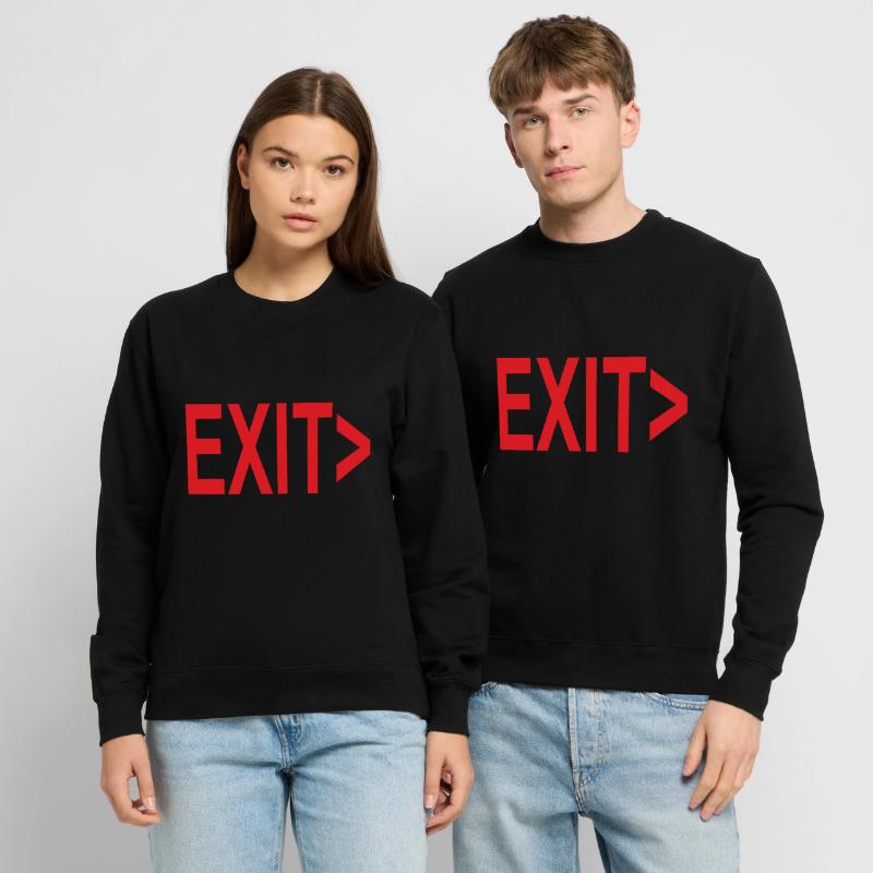 Exit / Exit / Emergency Exit Unisex Sweatshirt