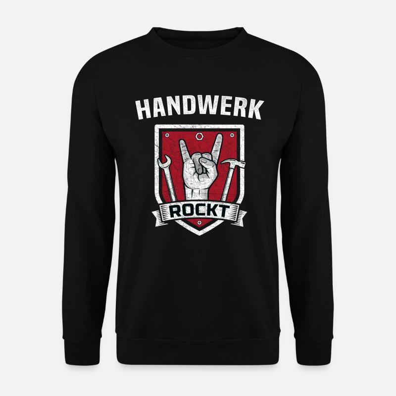 Handwerk rockt Handwerker Geschenk - Unisex Pullover - Schwarz