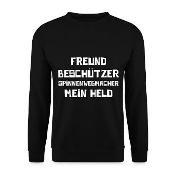 Freund Beschützer Spinnenwegmacher Mein Held - Unisex Pullover - Schwarz - Vorne - Alina (178cm) & Michal (187cm)