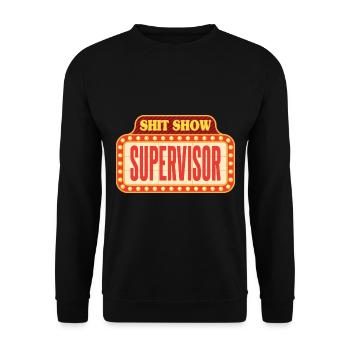 Zirkus Scheißshow Supervisor - Unisex Pullover - Schwarz - Vorne - Alina (178cm) & Michal (187cm)