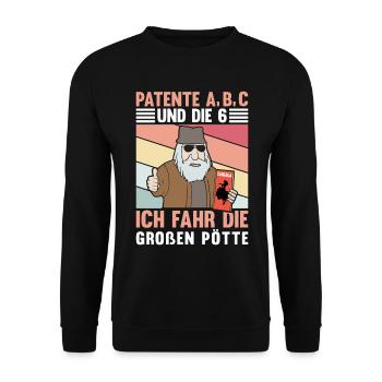 PATENTE A B C UND DIE 6 ICH FAHR DIE GROßEN PÖTTE - Unisex Pullover - Schwarz - Vorne - Alina (178cm) & Michal (187cm)