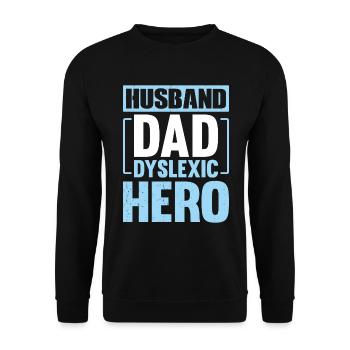 HUSBAND DAD DYSLEXIC HERO - Unisex Pullover - Schwarz - Vorne - Alina (178cm) & Michal (187cm)