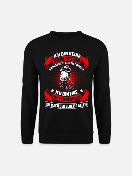 Pistenkönigin - Nicht Prinzessin - Unisex Pullover - Schwarz