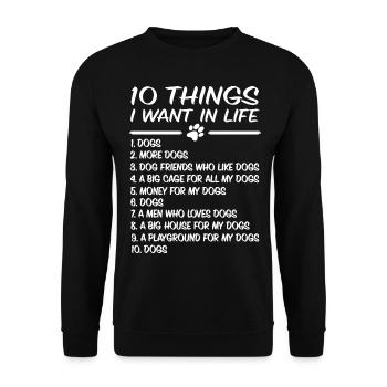 Hund Hundepfote - 10 Things I Want In Life - Unisex Pullover - Schwarz - Vorne - Alina (178cm) & Michal (187cm)