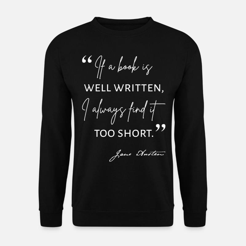 Avid Reader II - Jane Austen Zitat - Unisex Pullover - Schwarz