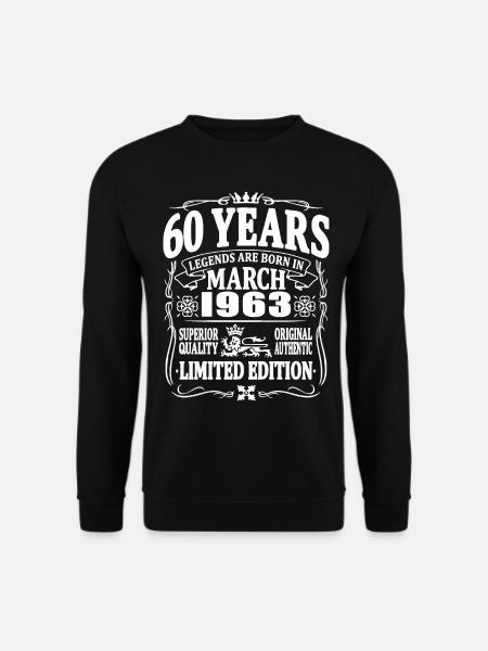 60 Jahre alt - März 1963 geboren - Unisex Pullover - Schwarz