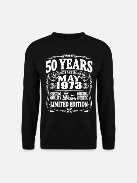 50 Jahre alt - Mai 1973 geboren - Unisex Pullover - Schwarz