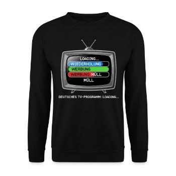 German TV Program: Loading... - Unisex Sweatshirt - black - Front - Alina (178cm) & Michal (187cm)