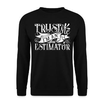 Estimator Trust Me I am An Estimator - Unisex Sweatshirt - black - Front - Alina (178cm) & Michal (187cm)