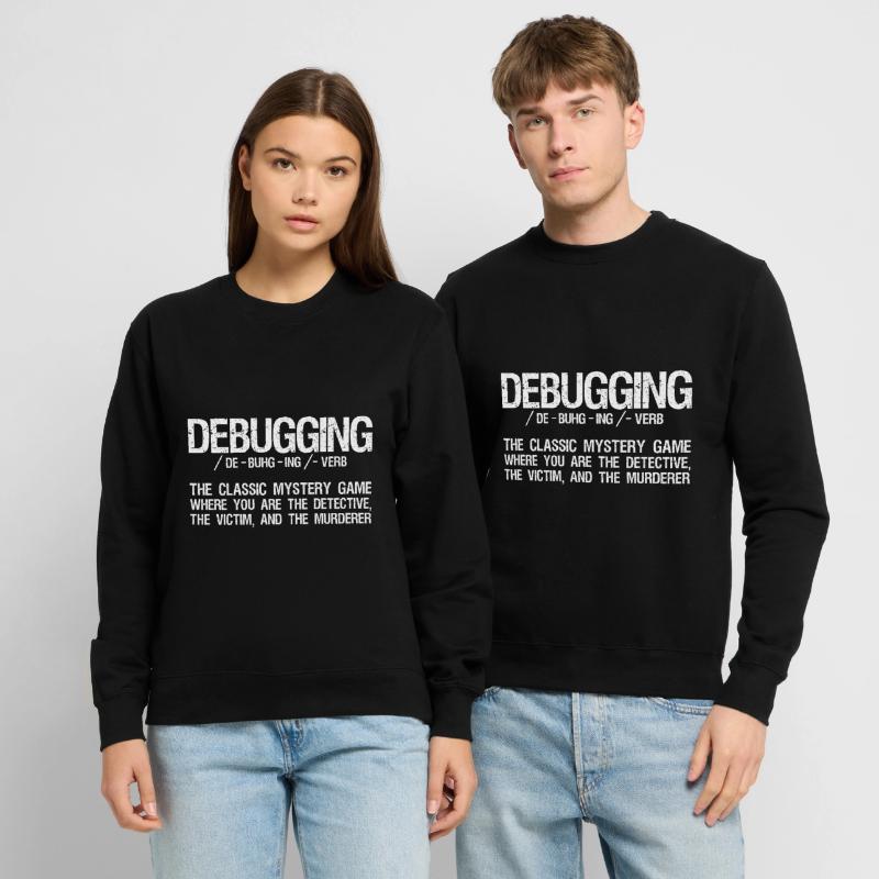 Informatiker Coding - Debugging Programmieren Unisex Pullover