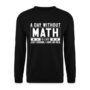 mathematics - Unisex Sweatshirt - black - Front - Alina (178cm) & Michal (187cm)