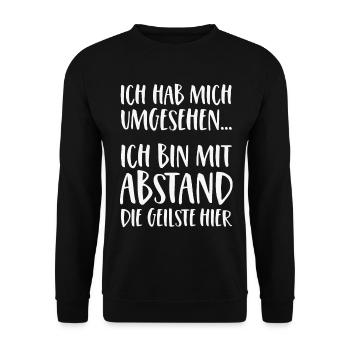 Ich bin mit Abstand die Geilste hier - Unisex Pullover - Schwarz - Vorne - Alina (178cm) & Michal (187cm)