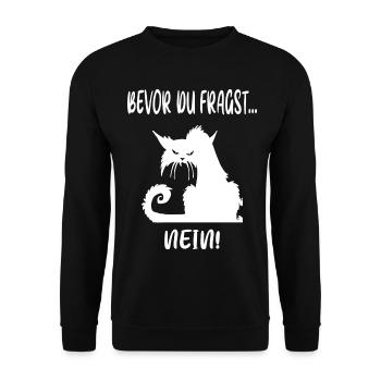 Bevor du fragst, Nein ! - Unisex Pullover - Schwarz - Vorne - Alina (178cm) & Michal (187cm)