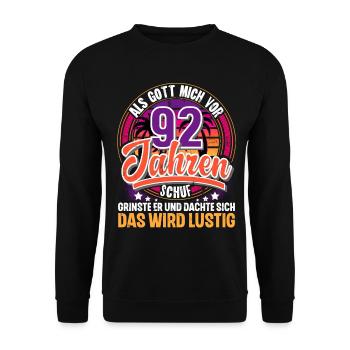 92. Geburtstag Als Gott Mich Schuf Vor - Unisex Pullover - Schwarz - Vorne - Alina (178cm) & Michal (187cm)