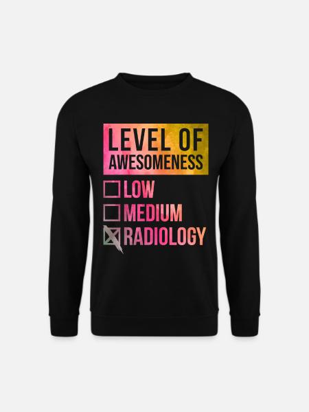 Radiology Radiology Radiology - Unisex Sweatshirt - black