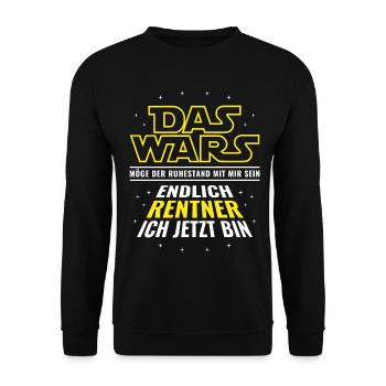 Rente Das wars - Endlich Rentner ich jetzt bin - Unisex Pullover - Schwarz - Vorne - Alina (178cm) & Michal (187cm)