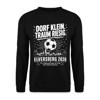 Dorf klein. Traum riesig. - Unisex Pullover - Schwarz - Vorne - Alina (178cm) & Michal (187cm)