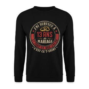 Humour Anniversaire : J'ai Survécu à 13 Ans - Sweat-shirt Unisexe - noir - Devant - Alina (178cm) & Michal (187cm)