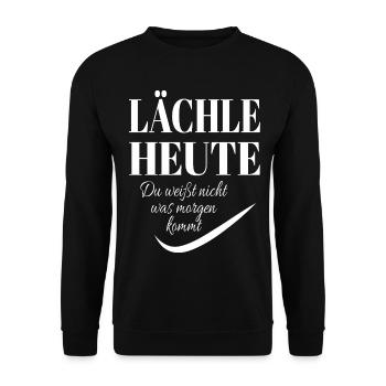 LACHE HEUTE Spruch - Unisex Pullover - Schwarz - Vorne - Alina (178cm) & Michal (187cm)