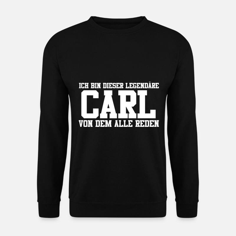Carl Name Design - Unisex Pullover - Schwarz