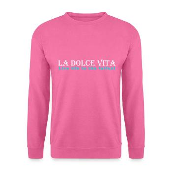 Neu Italo Disco Hemd La Dolce Vita - Unisex Pullover - Pink - Vorne