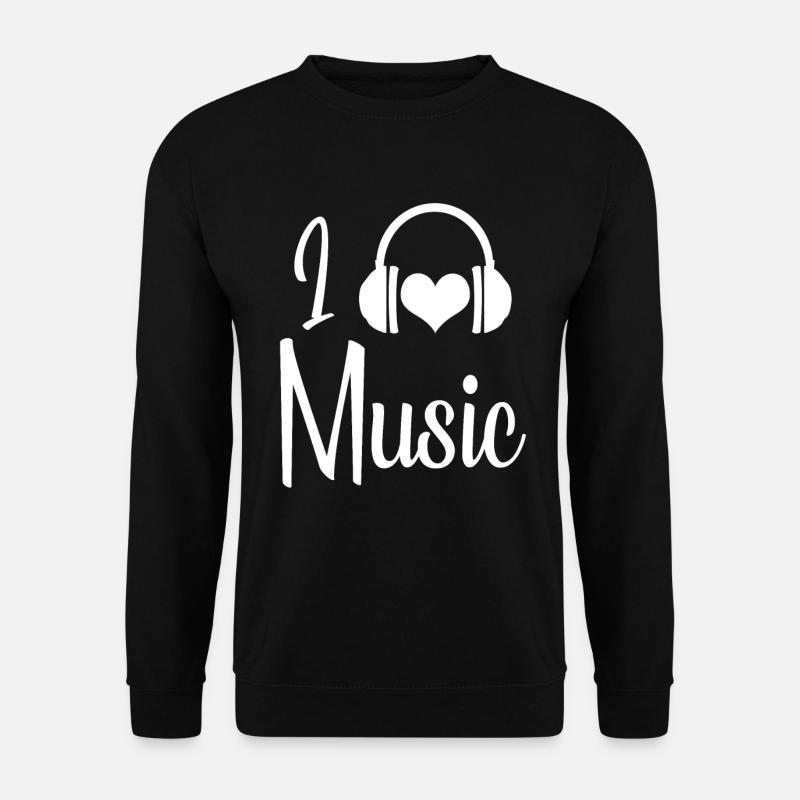I Love Music - Unisex Pullover - Schwarz