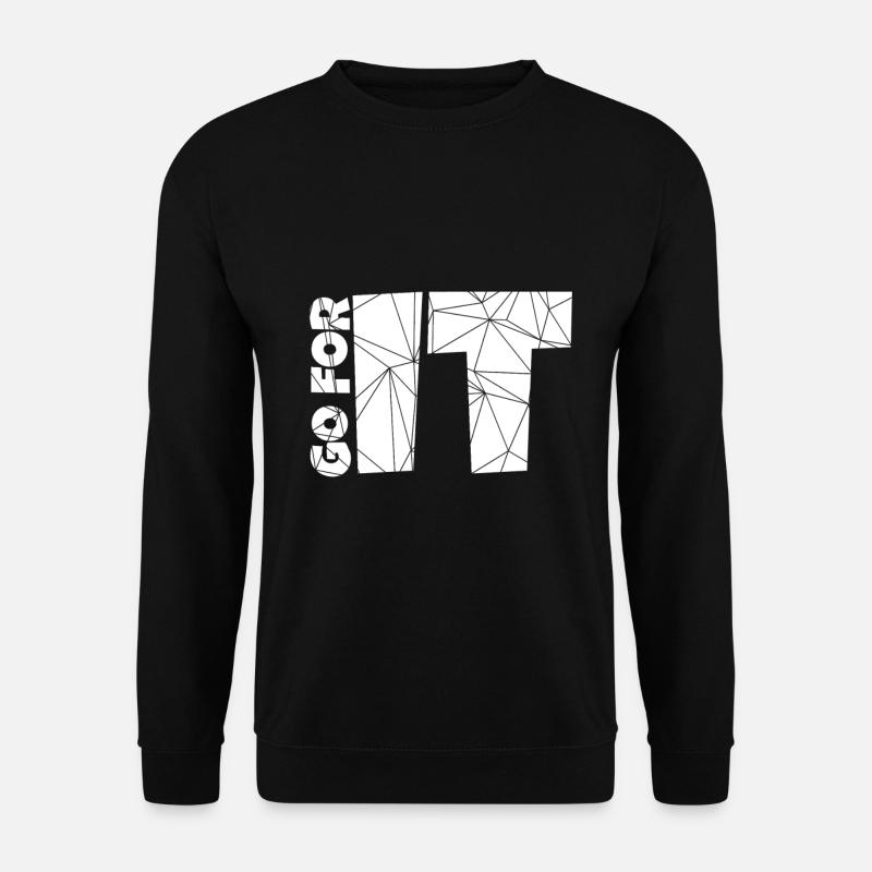 Go For It - Motivation - Unisex Pullover - Schwarz