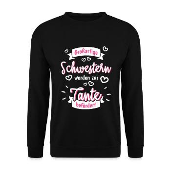 Großartige Schwestern Tante - Unisex Pullover - Schwarz - Vorne - Alina (178cm) & Michal (187cm)