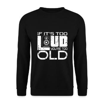 Too Loud - Unisex Sweatshirt - black - Front - Alina (178cm) & Michal (187cm)