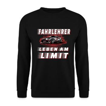 Fahrlehrer - Leben Am Limit - Unisex Pullover - Schwarz - Vorne - Alina (178cm) & Michal (187cm)