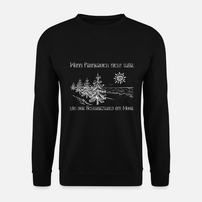 Schwarzwald Black Forest - Unisex Pullover - Schwarz