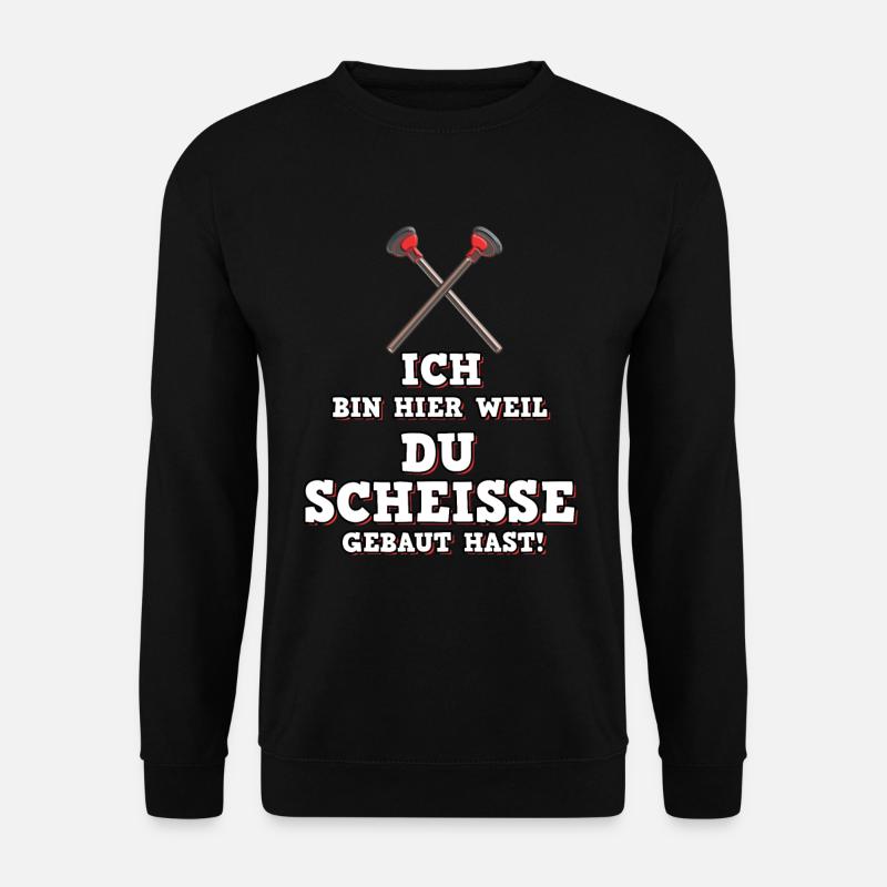 Sanitär Abwasser Pömpel Klempner - Unisex Pullover - Schwarz