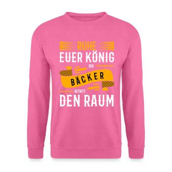 Lustige Bäcker Sprüche - Unisex Pullover - Pink - Vorne