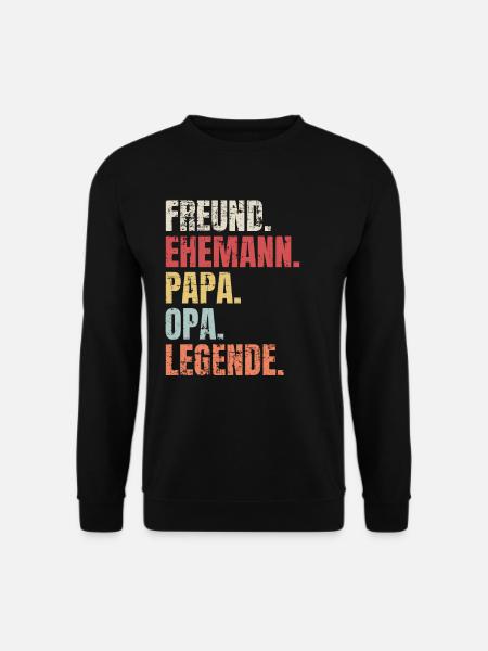 Papa Opa Legende - Unisex Pullover - Schwarz