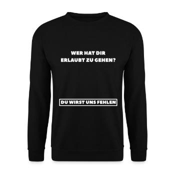 Abschied Arbeitskollege - du wirst uns fehlen - Unisex Pullover - Schwarz - Vorne - Alina (178cm) & Michal (187cm)