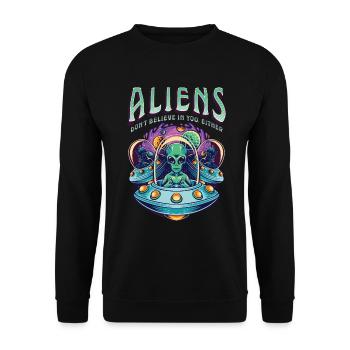 Aliens Don't Believe In You Either - Unisex Sweatshirt - black - Front - Alina (178cm) & Michal (187cm)