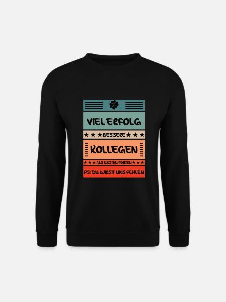 Abschiedsgeschenk Arbeitskollege - Unisex Pullover - Schwarz