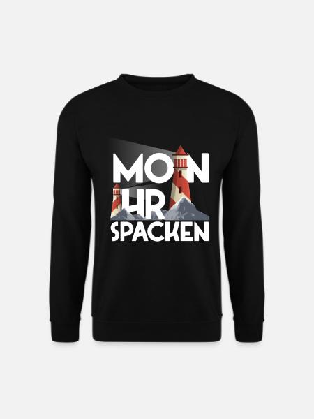Moin Ihr Spacken Plattdeutsch Nordsee Für - Unisex Pullover - Schwarz