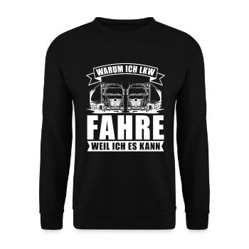 LKW Fahrer Lastwagenfahrer Fernfahrer Trucker - Unisex Pullover - Schwarz - Vorne - Alina (178cm) & Michal (187cm)