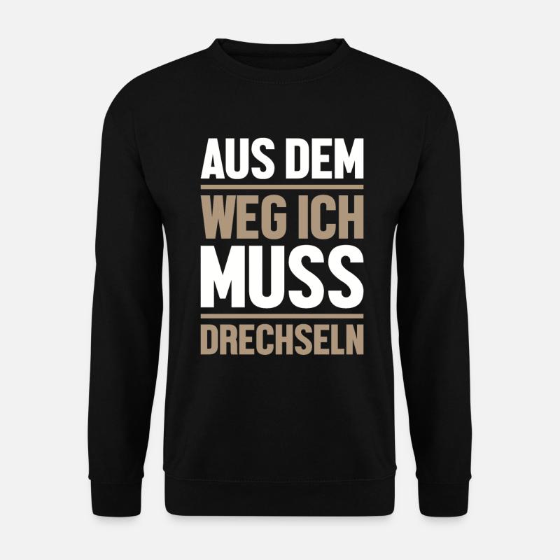 Drechseln Tischler Drechslerei Schreiner Drechsler - Unisex Pullover - Schwarz